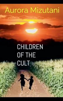Chilldren of the Cult