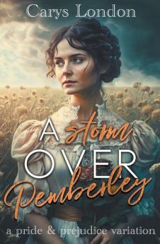 A Storm Over Pemberley