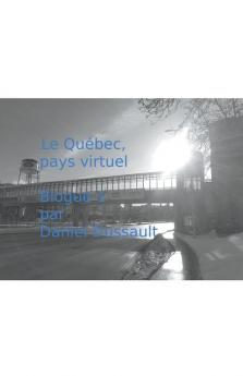Le Québec pays virtuel