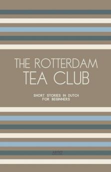 The Rotterdam Tea Club