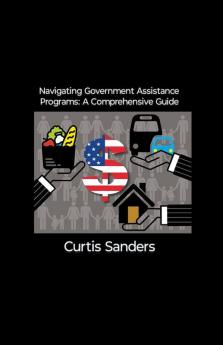 Navigating Government Assistance Programs