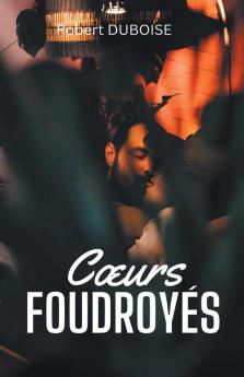 Cœurs Foudroyés