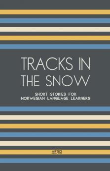 Tracks In The Snow