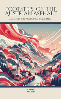 Footsteps on the Austrian Asphalt