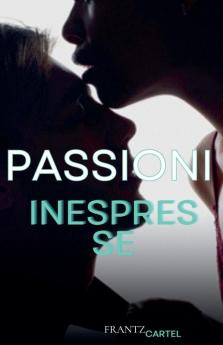 Passioni inespresse