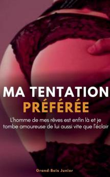Ma Tentation Préférée