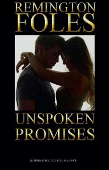 Unspoken Promises