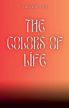 The Colors of Life