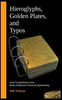 Hieroglyphs Golden Plates and Typos
