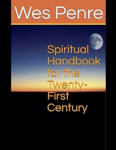 Spiritual Handbook for the Twenty-First Century