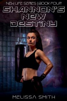 Shannon's New Destiny