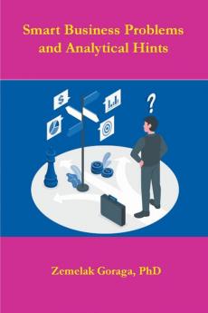 Smart Business Problems and Analytical Hints
