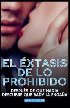 El Éxtasis de lo Prohibido