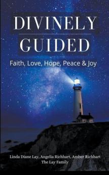 Divinely Guided