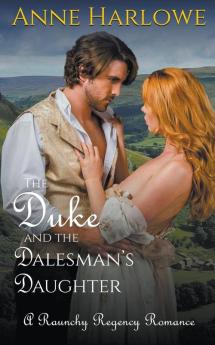 The Duke and the Dalesman's Daughter