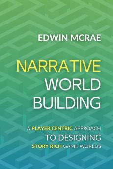 Narrative Worldbuilding