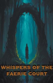 Whispers of the Faerie court