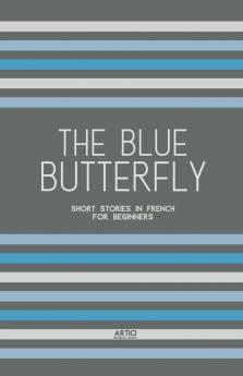 The Blue Butterfly