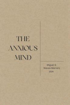 The Anxious Mind