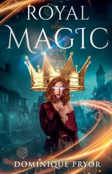 Royal Magic Book 1
