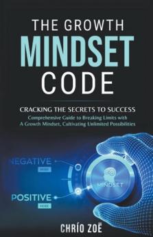 The Growth Mindset Code