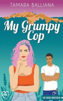 My Grumpy Cop