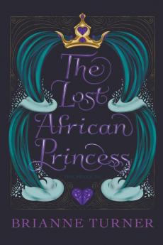 The Lost African Princess