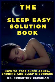 The Sleep Easy Solution Book