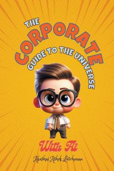 The Corporate Guide to the Universe with AI