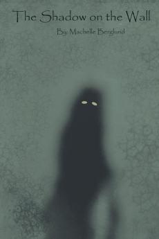 The Shadow on the Wall
