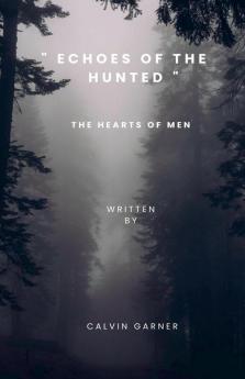 Echoes Of The Hunted