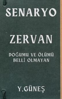 Zervan - Doğumu ve Ölümü Belli Olmayan