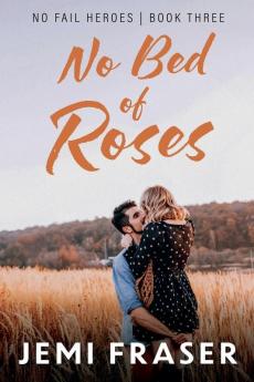 No Bed Of Roses