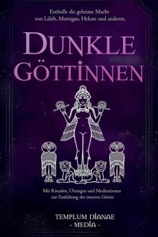 Dunkle Göttinnen