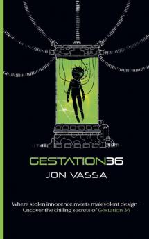 Gestation 36