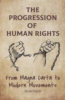 The Progression of Human Rights