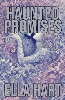Haunted Promises