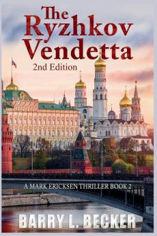 The Ryzhkov Vendetta 2nd Edition