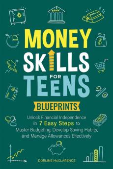 Money Skills For Teens Blueprints