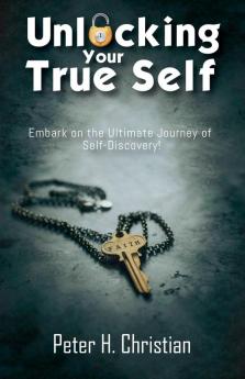 Unlocking Your True Self Embark on the Ultimate Journey of Self Discovery