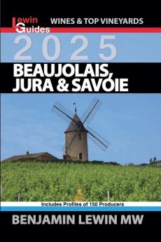 Beaujolais Jura and Savoie