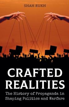 Crafted Realities