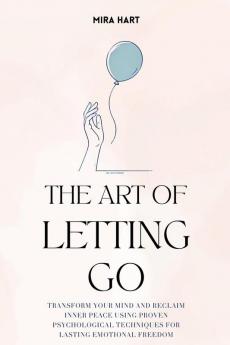 The Art of Letting Go