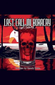 Last Call in Boracay