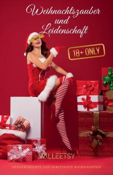 Weihnachtszauber und Leidenschaft | Sexgeschichte von spritzigen Weihnachten