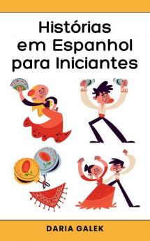 Histórias em Espanhol para Iniciantes