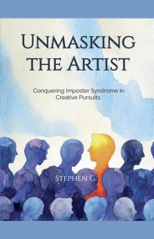 Unmasking the Artist