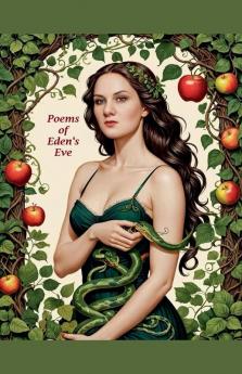 The Poems of Eden's Eve