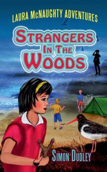 Strangers In The Woods