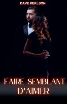 Faire semblant d'aimer